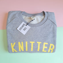 Load image into Gallery viewer, KNITTER Sweatshirt - 100% Organic Fairtrade Cotton - Pastel Fonts