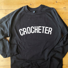 Load image into Gallery viewer, CROCHETER Sweatshirt - 100% Organic Fairtrade Cotton - Original