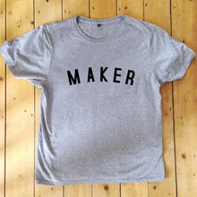 Load image into Gallery viewer, MAKER T Shirt - Unisex - 100% Organic Fairtrade Cotton - Original