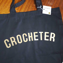 Load image into Gallery viewer, CROCHETER Bag - Organic Cotton Tote Bag - Original